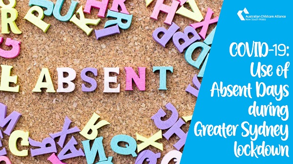 Use of Absence Days during lockdown of the Greater Sydney region