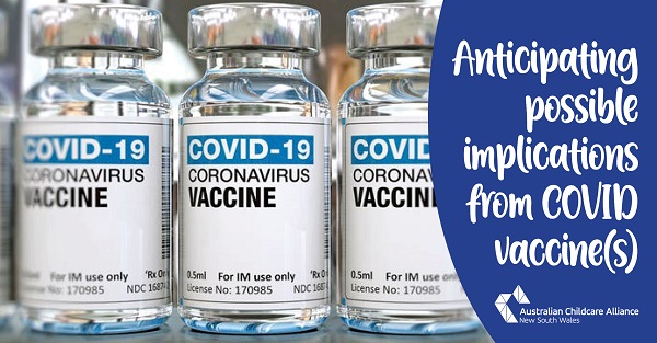 Anticipating possible implications from COVID-19 vaccine(s)
