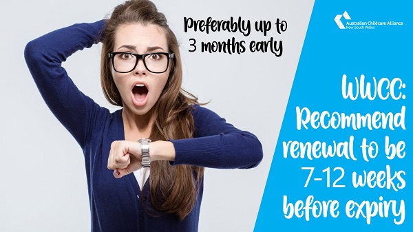 Need for early renewals of Working With Children Checks