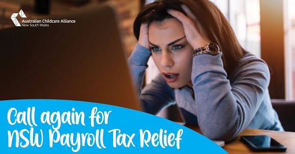 Call again for the removal of NSW Payroll Taxes