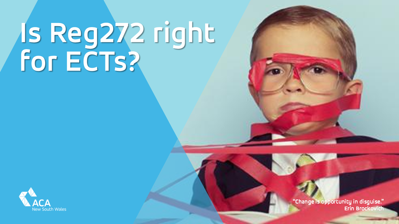 Is Regulation 272 right for Early Childhood Teachers?