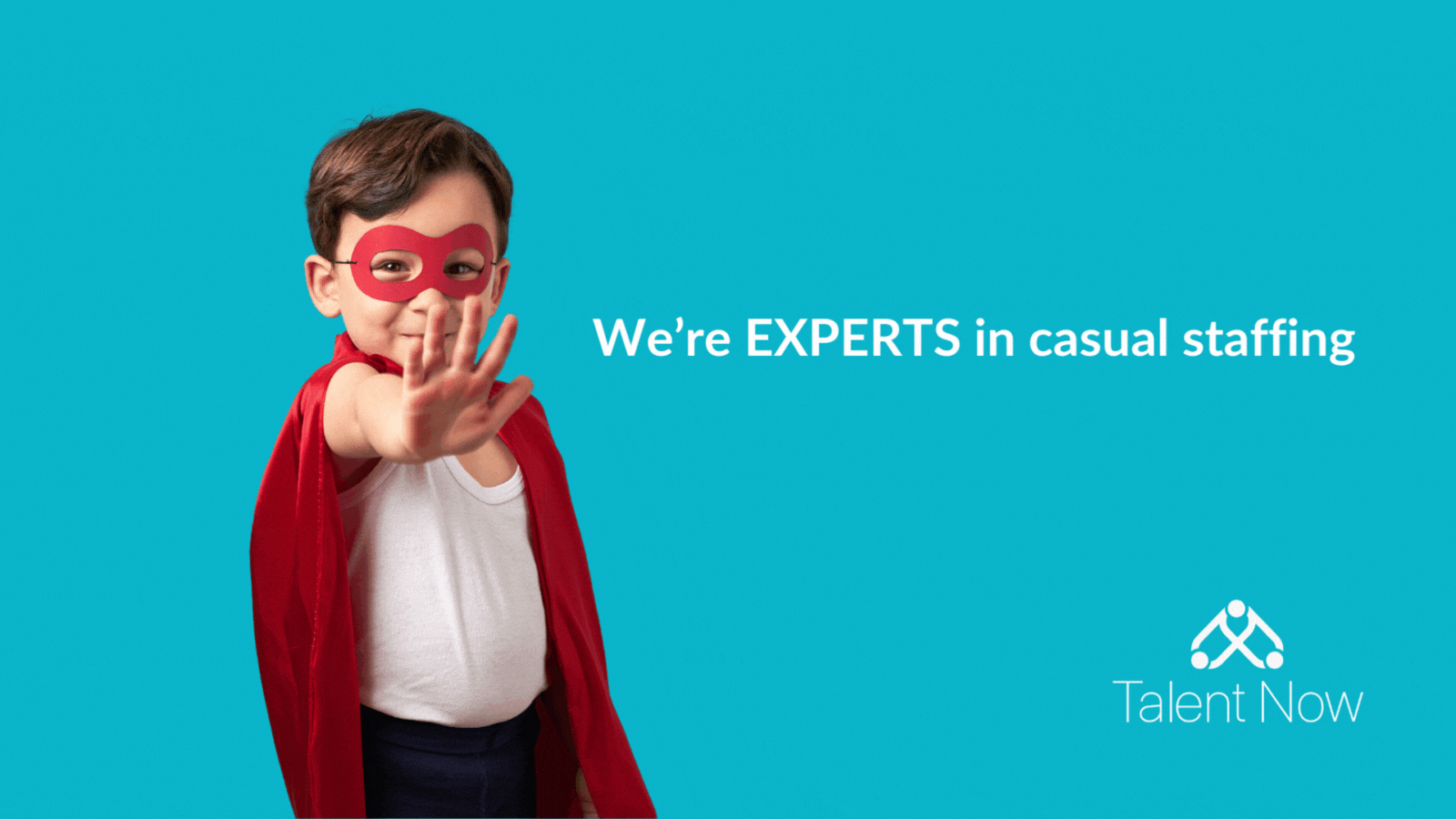 Proudly introducing - Talent Now