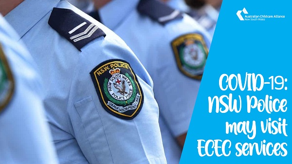COVID-19: NSW Police may visit ECEC services