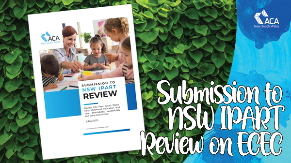 Submission to NSW IPART Review on ECEC Affordability, Accessibility and Consumer Choice
