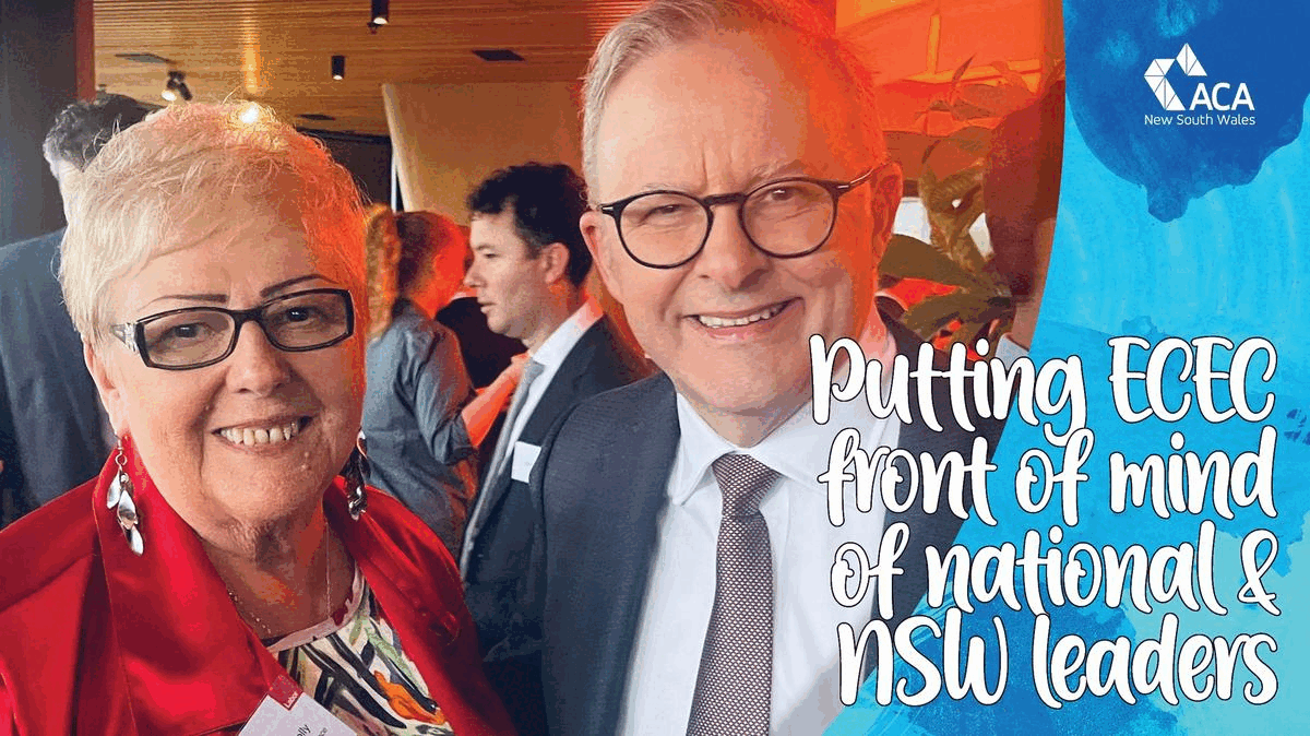 Putting ECEC front-of-mind of national & NSW leaders