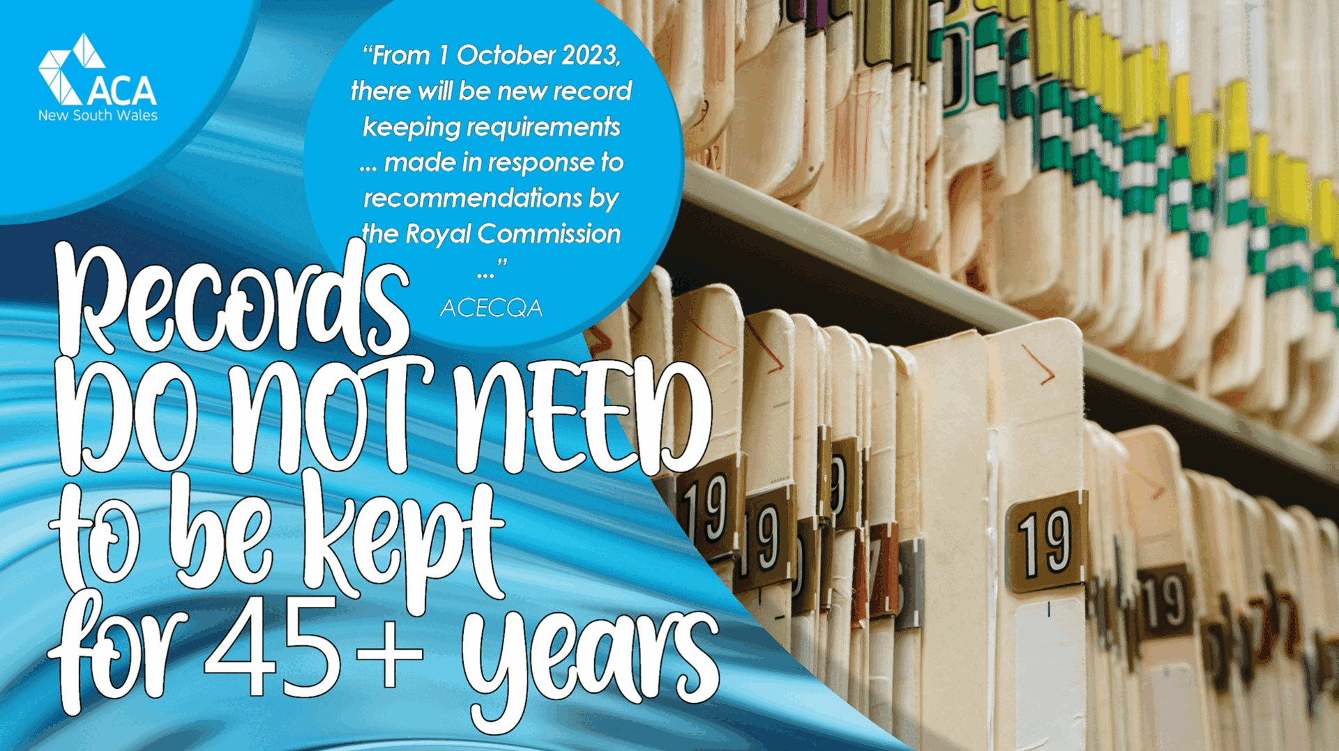 UPDATED: Records DO NOT NEED to be kept for at least 45 years