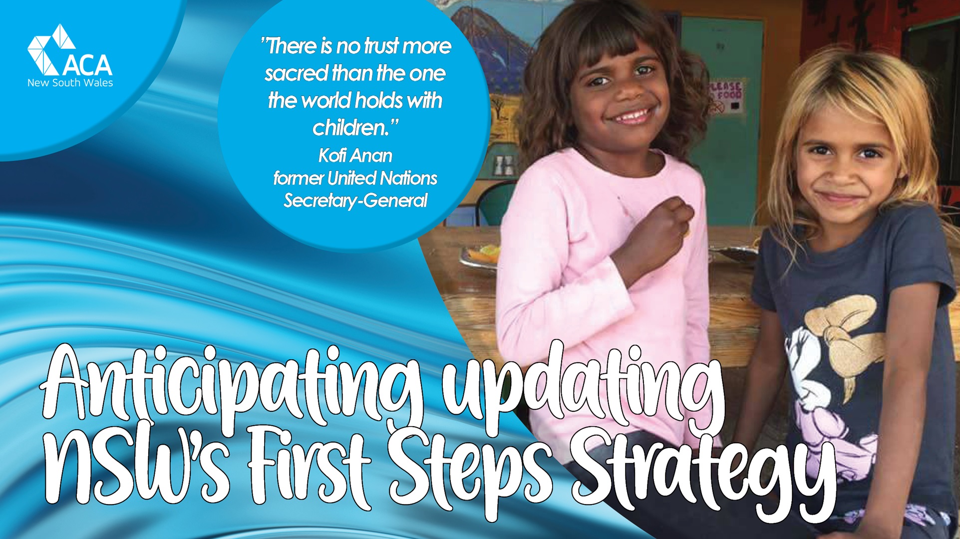 What should NSW's future First Steps Strategy be?