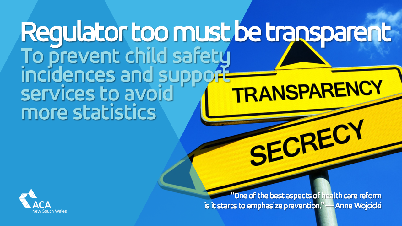 Full transparency needs to be of the NSW Regulatory Authority also