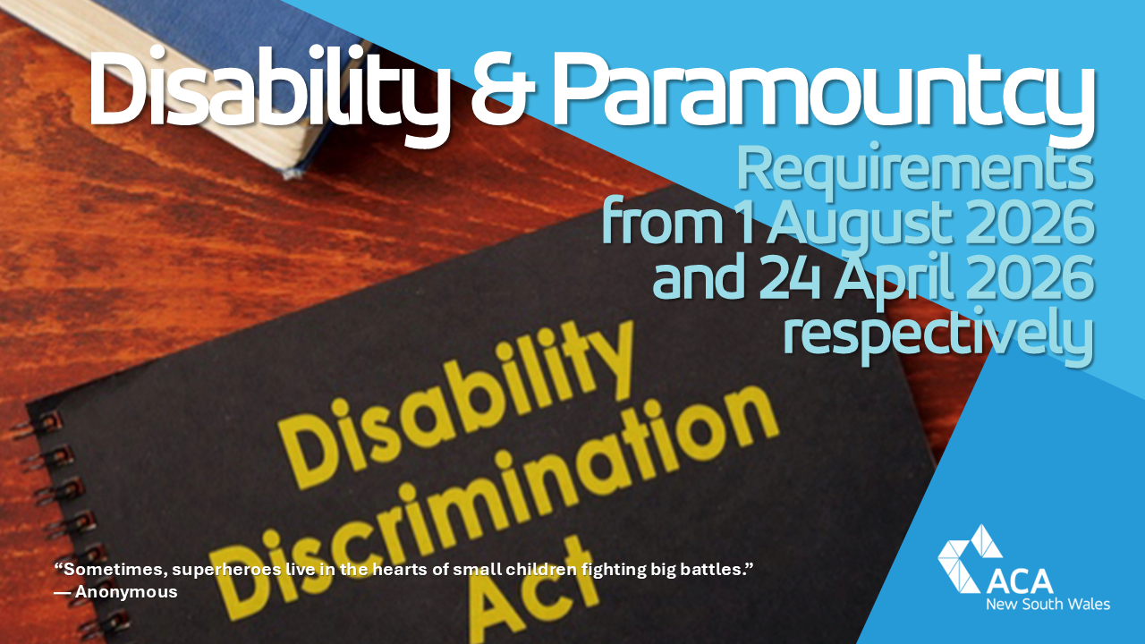 Disability & Paramountcy: Requirements of early childhood education and care services