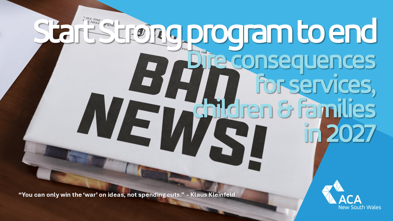 NSW's Utter Disappointment & Fears for the Future of Early Learning