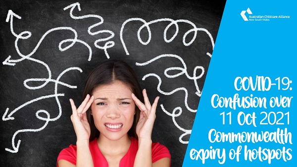 COVID-19: Continuing Confusion over 11 Oct 2021 expiry of Commonwealth hotspots