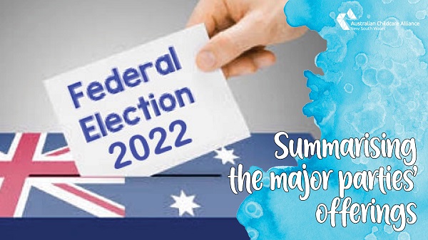 Summarising the major parties' ECEC offerings