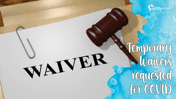 Temporary Waivers requested for COVID