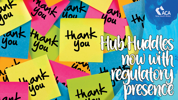 Hub Huddles now with regulatory representation