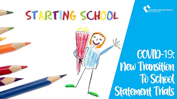 New NSW Transition to School Statement Trials